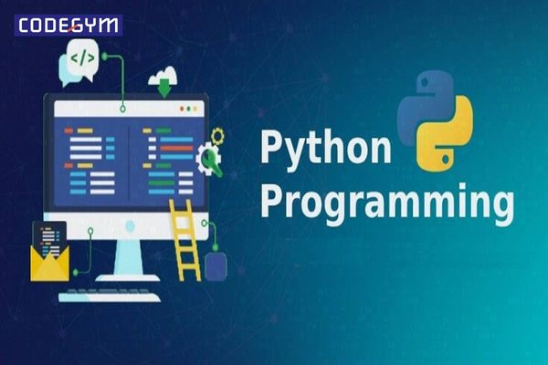 Khóa học lập trình Python tại CodeGym Online cho bạn những kiến thức nền tảng vững chắc